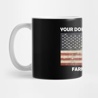 Your dollar ain't shit. Mug